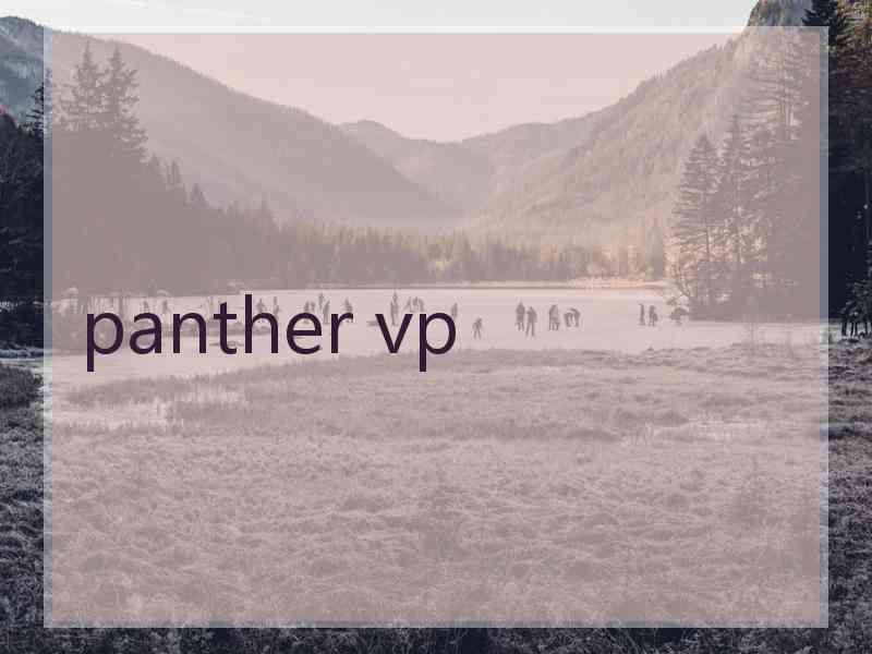 panther vp