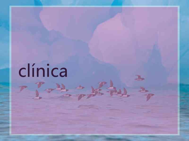 clínica