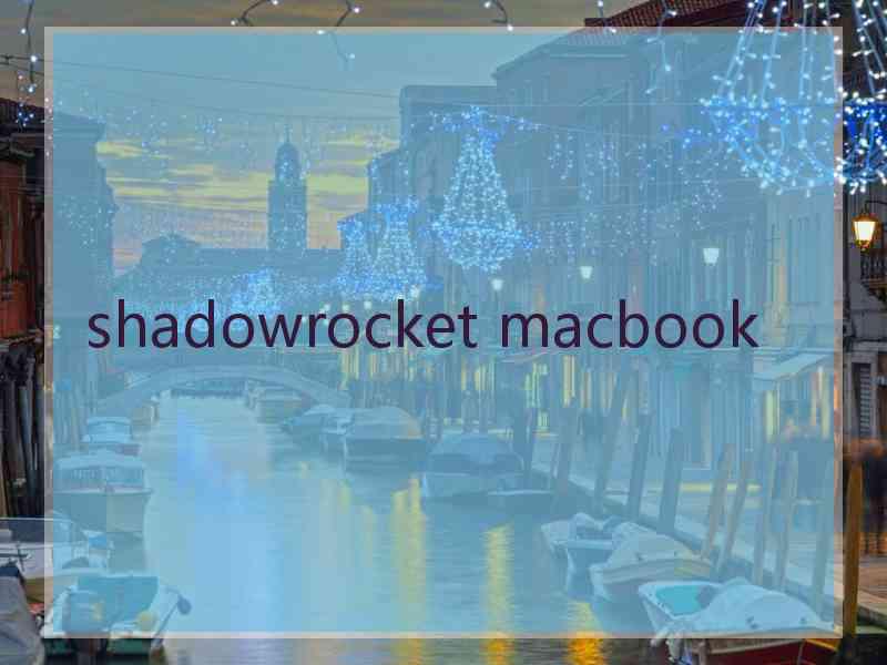 shadowrocket macbook